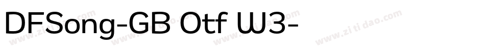 DFSong-GB Otf W3字体转换